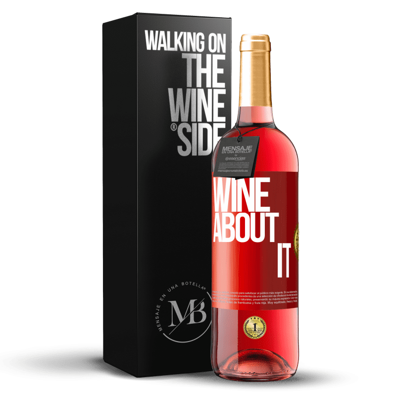 29,95 € Spedizione Gratuita | Vino rosato Edizione ROSÉ Wine about it Etichetta Rossa. Etichetta personalizzabile Vino giovane Raccogliere 2024 Tempranillo