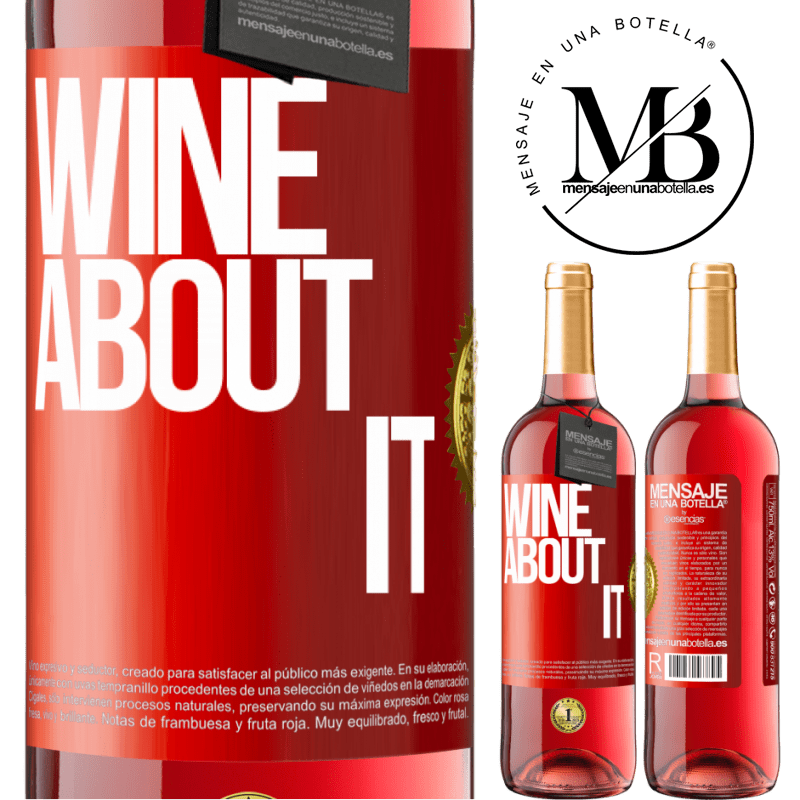 29,95 € Envio grátis | Vinho rosé Edição ROSÉ Wine about it Etiqueta Vermelha. Etiqueta personalizável Vinho jovem Colheita 2024 Tempranillo