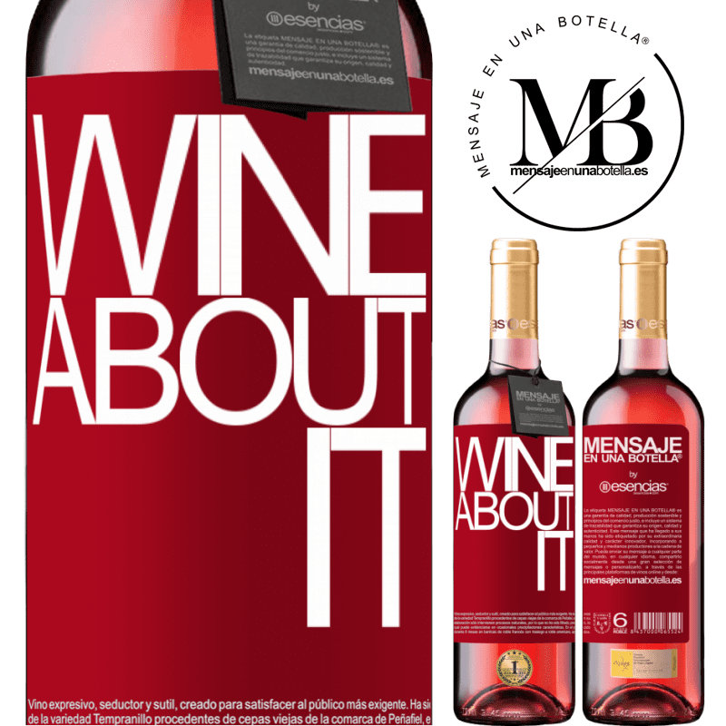 «Wine about it» Издание ROSÉ