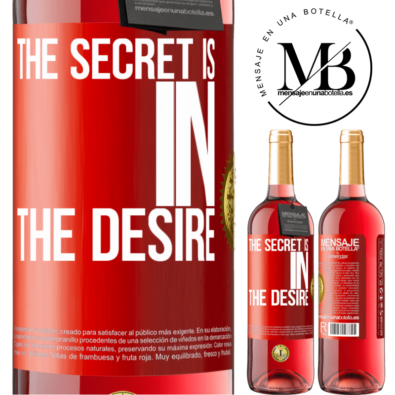 24,95 € Free Shipping | Rosé Wine ROSÉ Edition The secret is in the desire Red Label. Customizable label Young wine Harvest 2021 Tempranillo