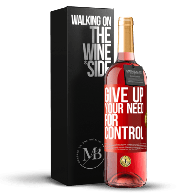 «Give up your need for control» ROSÉエディション