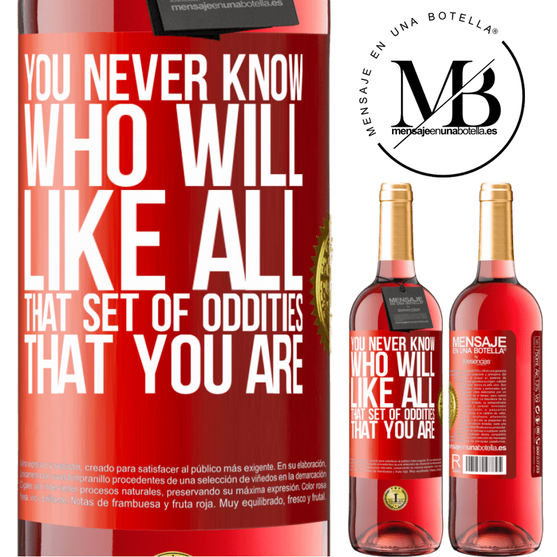 24,95 € Free Shipping | Rosé Wine ROSÉ Edition You never know who will like all that set of oddities that you are Red Label. Customizable label Young wine Harvest 2021 Tempranillo