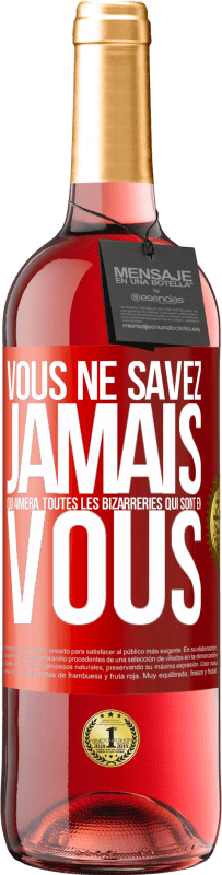 29,95 € Envoi gratuit | Vin rosé Édition ROSÉ Vous ne savez jamais qui aimera toutes les bizarreries qui sont en vous Étiquette Rouge. Étiquette personnalisable Vin jeune Récolte 2023 Tempranillo