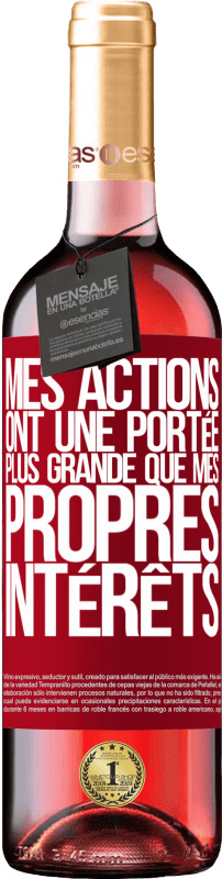 29,95 € Envoi gratuit | Vin rosé Édition ROSÉ Mes actions ont une portée plus grande que mes propres intérêts Étiquette Rouge. Étiquette personnalisable Vin jeune Récolte 2025 Tempranillo
