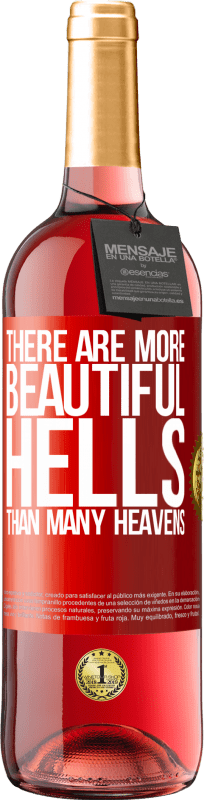 29,95 € | ロゼワイン ROSÉエディション 多くの天国よりも美しい地獄があります 赤いタグ. カスタマイズ可能なラベル 若いワイン 収穫 2023 Tempranillo