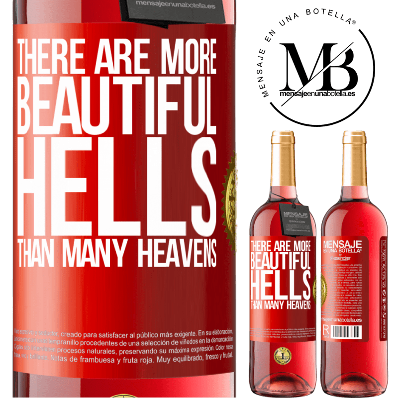 29,95 € Free Shipping | Rosé Wine ROSÉ Edition There are more beautiful hells than many heavens Red Label. Customizable label Young wine Harvest 2023 Tempranillo