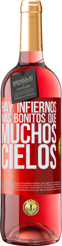 29,95 € | Vino Rosado Edición ROSÉ Hay infiernos más bonitos que muchos cielos Etiqueta Roja. Etiqueta personalizable Vino joven Cosecha 2024 Tempranillo