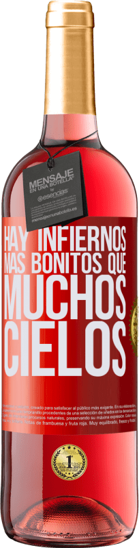 29,95 € Envío gratis | Vino Rosado Edición ROSÉ Hay infiernos más bonitos que muchos cielos Etiqueta Roja. Etiqueta personalizable Vino joven Cosecha 2025 Tempranillo