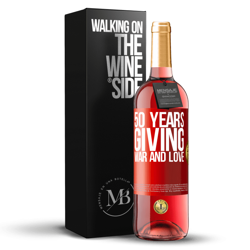 29,95 € Free Shipping | Rosé Wine ROSÉ Edition 50 years giving war and love Red Label. Customizable label Young wine Harvest 2021 Tempranillo