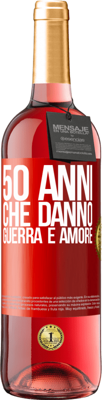 29,95 € | Vino rosato Edizione ROSÉ 50 anni che danno guerra e amore Etichetta Rossa. Etichetta personalizzabile Vino giovane Raccogliere 2025 Tempranillo