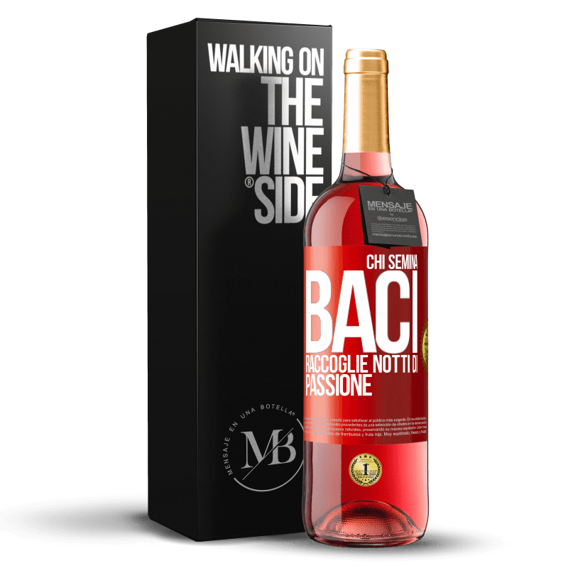 29,95 € Spedizione Gratuita | Vino rosato Edizione ROSÉ Chi semina baci, raccoglie notti di passione Etichetta Rossa. Etichetta personalizzabile Vino giovane Raccogliere 2024 Tempranillo