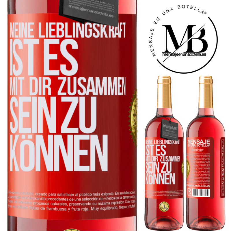 29,95 € Kostenloser Versand | Roséwein ROSÉ Ausgabe Meine Lieblingskraft ist es, mit dir zusammen sein zu können Rote Markierung. Anpassbares Etikett Junger Wein Ernte 2023 Tempranillo