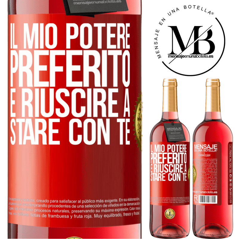 29,95 € Spedizione Gratuita | Vino rosato Edizione ROSÉ Il mio potere preferito è riuscire a stare con te Etichetta Rossa. Etichetta personalizzabile Vino giovane Raccogliere 2023 Tempranillo