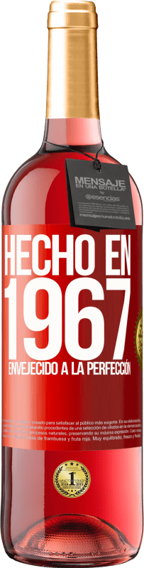 29,95 € | Vino Rosado Edición ROSÉ Hecho en 1967. Envejecido a la perfección Etiqueta Roja. Etiqueta personalizable Vino joven Cosecha 2025 Tempranillo