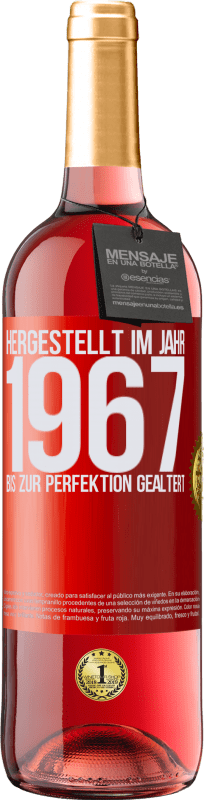 29,95 € | Roséwein ROSÉ Ausgabe Hergestellt im Jahr 1967. Bis zur Perfektion gealtert Rote Markierung. Anpassbares Etikett Junger Wein Ernte 2023 Tempranillo