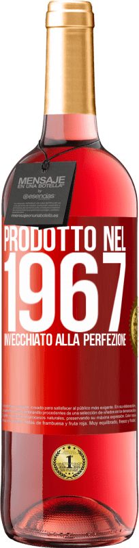 29,95 € | Vino rosato Edizione ROSÉ Prodotto nel 1967. Invecchiato alla perfezione Etichetta Rossa. Etichetta personalizzabile Vino giovane Raccogliere 2023 Tempranillo