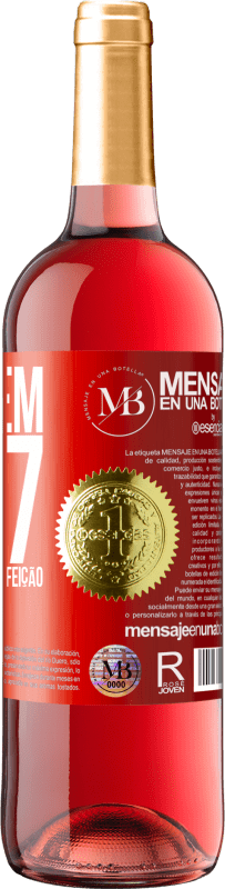 «Feito em 1967. Envelhecido com perfeição» Edição ROSÉ