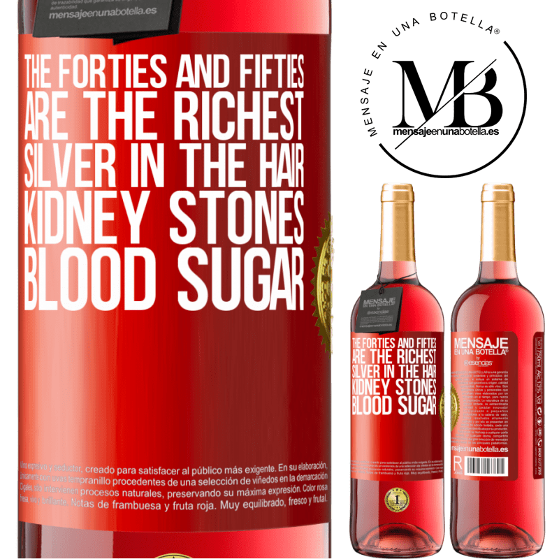 24,95 € Free Shipping | Rosé Wine ROSÉ Edition The forties and fifties are the richest. Silver in the hair, kidney stones, blood sugar Red Label. Customizable label Young wine Harvest 2021 Tempranillo
