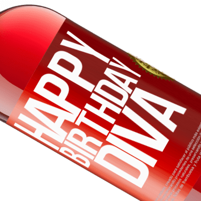 Unique & Personal Expressions. «Happy birthday Diva» ROSÉ Edition