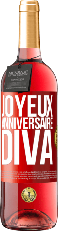 29,95 € | Vin rosé Édition ROSÉ Joyeux anniversaire, Diva Étiquette Rouge. Étiquette personnalisable Vin jeune Récolte 2023 Tempranillo