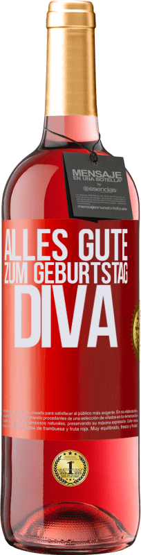 29,95 € | Roséwein ROSÉ Ausgabe Alles Gute zum Geburtstag Diva Rote Markierung. Anpassbares Etikett Junger Wein Ernte 2023 Tempranillo