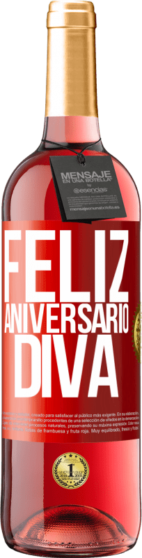 29,95 € | Vinho rosé Edição ROSÉ Feliz aniversário Diva Etiqueta Vermelha. Etiqueta personalizável Vinho jovem Colheita 2024 Tempranillo