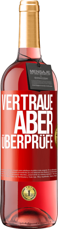 29,95 € | Roséwein ROSÉ Ausgabe Vertraue, aber überprüfe Rote Markierung. Anpassbares Etikett Junger Wein Ernte 2024 Tempranillo