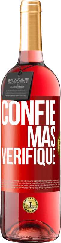 29,95 € | Vinho rosé Edição ROSÉ Confie, mas verifique Etiqueta Vermelha. Etiqueta personalizável Vinho jovem Colheita 2023 Tempranillo