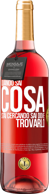 Spedizione Gratuita | Vino rosato Edizione ROSÉ Quando sai cosa stai cercando, sai dove trovarlo Etichetta Rossa. Etichetta personalizzabile Vino giovane Raccogliere 2023 Tempranillo