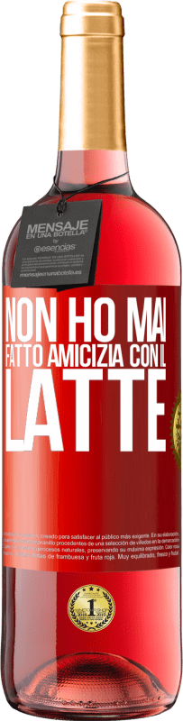 29,95 € | Vino rosato Edizione ROSÉ Non ho mai fatto amicizia con il latte Etichetta Rossa. Etichetta personalizzabile Vino giovane Raccogliere 2025 Tempranillo