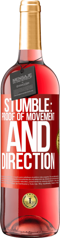 29,95 € | Rosé Wine ROSÉ Edition Stumble: proof of movement and direction Red Label. Customizable label Young wine Harvest 2024 Tempranillo