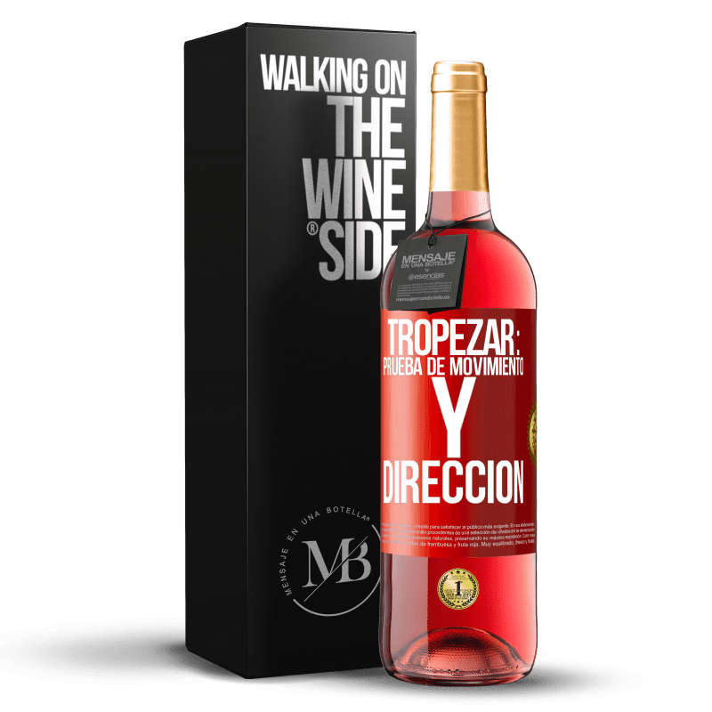 29,95 € Envío gratis | Vino Rosado Edición ROSÉ Tropezar: prueba de movimiento y dirección Etiqueta Roja. Etiqueta personalizable Vino joven Cosecha 2023 Tempranillo