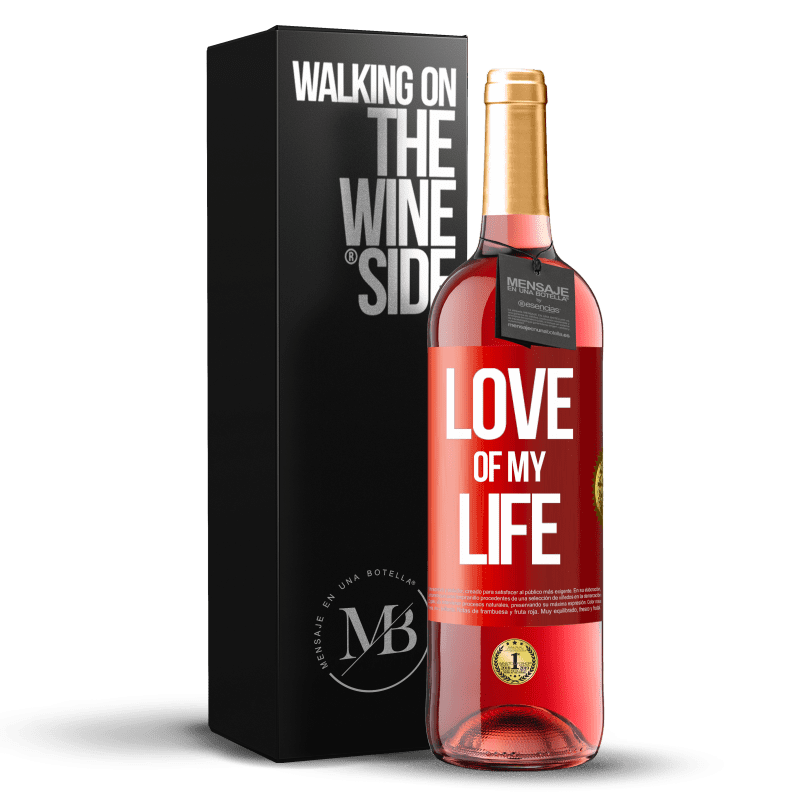 29,95 € Free Shipping | Rosé Wine ROSÉ Edition Love of my life Red Label. Customizable label Young wine Harvest 2023 Tempranillo