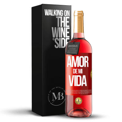 «Amor de mi vida» Edición ROSÉ