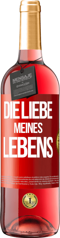 29,95 € Kostenloser Versand | Roséwein ROSÉ Ausgabe Die Liebe meines Lebens Rote Markierung. Anpassbares Etikett Junger Wein Ernte 2025 Tempranillo