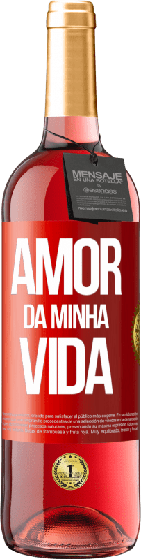 29,95 € | Vinho rosé Edição ROSÉ Amor da minha vida Etiqueta Vermelha. Etiqueta personalizável Vinho jovem Colheita 2023 Tempranillo