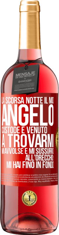 29,95 € | Vino rosato Edizione ROSÉ La scorsa notte il mio angelo custode è venuto a trovarmi. Mi avvolse e mi sussurrò all'orecchio: mi hai fino in fondo Etichetta Rossa. Etichetta personalizzabile Vino giovane Raccogliere 2025 Tempranillo