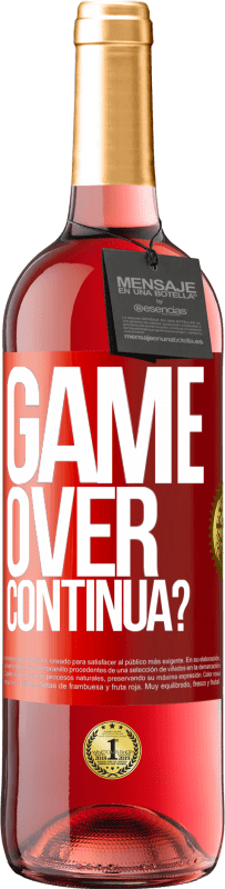 29,95 € Spedizione Gratuita | Vino rosato Edizione ROSÉ GAME OVER. Continua? Etichetta Rossa. Etichetta personalizzabile Vino giovane Raccogliere 2025 Tempranillo