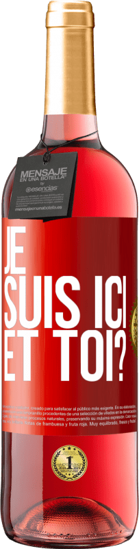 29,95 € Envoi gratuit | Vin rosé Édition ROSÉ Je suis ici. Et toi? Étiquette Rouge. Étiquette personnalisable Vin jeune Récolte 2023 Tempranillo