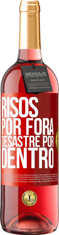 29,95 € Envio grátis | Vinho rosé Edição ROSÉ Risos por fora, desastre por dentro Etiqueta Vermelha. Etiqueta personalizável Vinho jovem Colheita 2023 Tempranillo