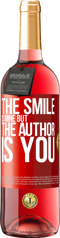 29,95 € | Rosé Wine ROSÉ Edition The smile is mine, but the author is you Red Label. Customizable label Young wine Harvest 2025 Tempranillo