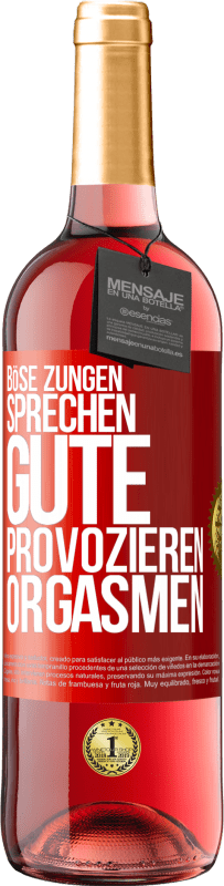 29,95 € Kostenloser Versand | Roséwein ROSÉ Ausgabe Böse Zungen sprechen, gute provozieren Orgasmen Rote Markierung. Anpassbares Etikett Junger Wein Ernte 2023 Tempranillo