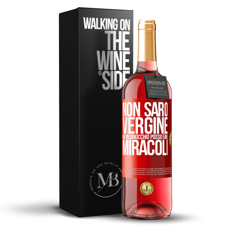 29,95 € Spedizione Gratuita | Vino rosato Edizione ROSÉ Non sarò vergine, ma in ginocchio posso fare miracoli Etichetta Rossa. Etichetta personalizzabile Vino giovane Raccogliere 2023 Tempranillo