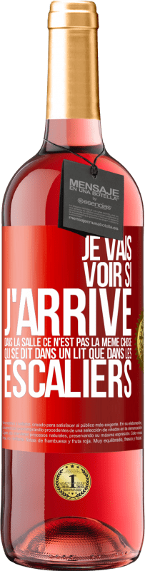 29,95 € | Vin rosé Édition ROSÉ Je vais voir si j'arrive dans la salle. Ce n'est pas la même chose qui se dit dans un lit que dans les escaliers Étiquette Rouge. Étiquette personnalisable Vin jeune Récolte 2024 Tempranillo