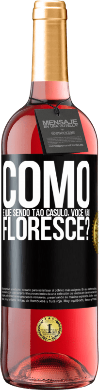 29,95 € Envio grátis | Vinho rosé Edição ROSÉ como é que, sendo tão casulo, você não floresce? Etiqueta Preta. Etiqueta personalizável Vinho jovem Colheita 2025 Tempranillo