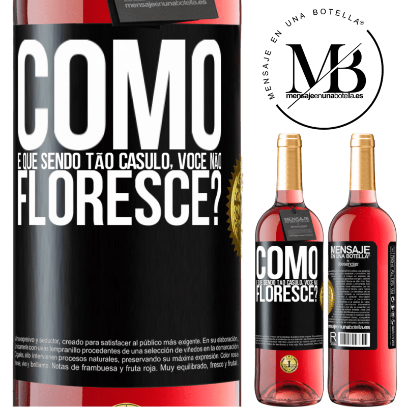 29,95 € Envio grátis | Vinho rosé Edição ROSÉ como é que, sendo tão casulo, você não floresce? Etiqueta Preta. Etiqueta personalizável Vinho jovem Colheita 2024 Tempranillo