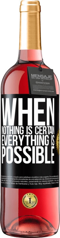 24,95 € Free Shipping | Rosé Wine ROSÉ Edition When nothing is certain, everything is possible Black Label. Customizable label Young wine Harvest 2021 Tempranillo