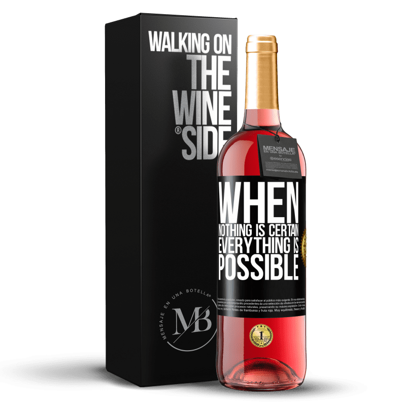 29,95 € Free Shipping | Rosé Wine ROSÉ Edition When nothing is certain, everything is possible Black Label. Customizable label Young wine Harvest 2023 Tempranillo