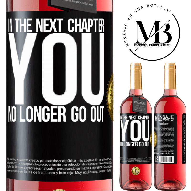 29,95 € Free Shipping | Rosé Wine ROSÉ Edition In the next chapter, you no longer go out Black Label. Customizable label Young wine Harvest 2022 Tempranillo