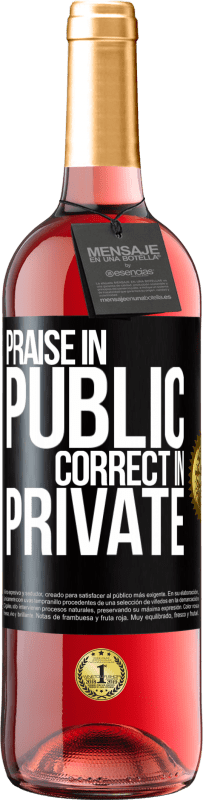 29,95 € Free Shipping | Rosé Wine ROSÉ Edition Praise in public, correct in private Black Label. Customizable label Young wine Harvest 2025 Tempranillo